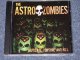THE ASTRO ZOMBIES - MUTILATE, TORTURE AND KILL /2004 UK BRAND NEW CD  