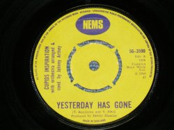画像1: CUPIDS INSPIRATION - YESTERDAY HAS GONE / 1968 UK ORIGINAL 7"Single