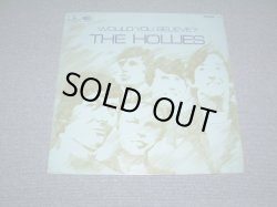 画像1: THE HOLLIES - WOULD YOU BELIEVE ( Ex++)  / 1966 UK ORIGINAL "YELLOW PARLOPHONE" MONO  LP 