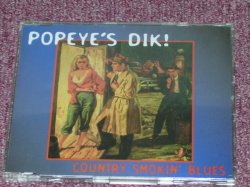 画像1: COUNTRY SMOKIN' BLUES - POPEYE'S DIK! / EU SEALED 3CUT'S MAXI SINGLE CD