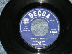 画像1: UNIT FOUR plus TWO - CONCRETE AND CLAY   / 1965 UK ORIGINAL 7"Single