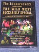 THE LENNERROCKERS & VA - PROPUDLY PRESENT : THE WILD WEST ROCKABILLY SPECIAL / 2007 SEALED DVD  