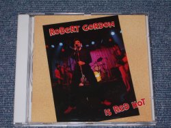 画像1: ROBERT GORDON - IS RED HOT / WEST GERMANY BRAND NEW CD  