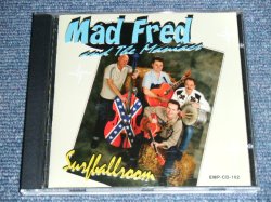 画像1: MAD FRED AND THE MANIACS - SURFBALLROOM /2005 GERMAN ORIGINAL Brand New CD  