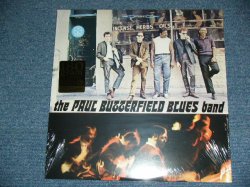 画像1: BUTTERFIELD BLUES BAND - THE PAUL BUTTERFIELD BLUES BAND  / 2001 US 180 glam HEAVY WEIGHT REISSUE SEALED LP