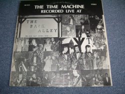 画像1: THE TIME MACHINE - RECORDED  LIVE AT THE BACK ALLEY LOUNGE, WASHINGTON D.C.  / Early 1970s US ORIGINAL LP 