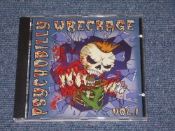 画像1: VA OMNIBUS - PSYCHOBILLY WRECKAGED VOL.1 / 2007 SPAIN BRAND NEW CD  