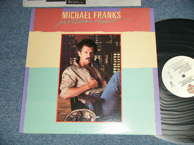 MICHAEL FRANKS - PASSION FRUIT  (Matrix # A)23962-A-SH  O 818465-SH1 SLM ▵5119 1-1 STERLING  B)23962-B-SH  O 818466-SH1 SLM ▵5119-x  1-1 STERLING ) (MINT-/MINT-) / 1983 US AMERICA ORIGINAL 