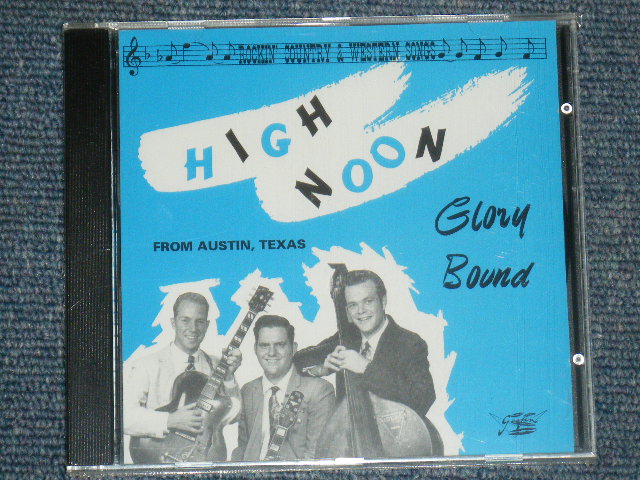 THE HIGH NOON - GLORY BOUNDS / 1993 FINLAND ORIGINAL Brand New Sealed CD 
