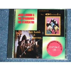 画像: JACK LONDON & THE SPARROWS + THE STACCATOS - TWO GREAT CANADIAN BEAT LP ON 1 CD : THE SPARROWS + THE STACCATOS  /  GERMAN Brand New CD-R  Special Order Only Our Store