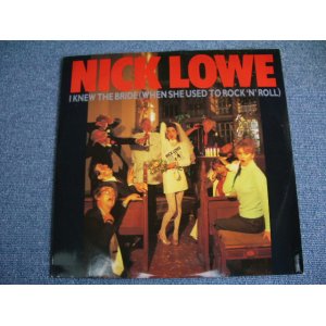 画像: NICK LOWE - I KNEW THE BRIDE   / 1985 UK ORIGINAL 12" 