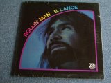画像: BOB LANCE - ROLLIN' MAN   / 1972 US ORIGINAL SEALED  LP