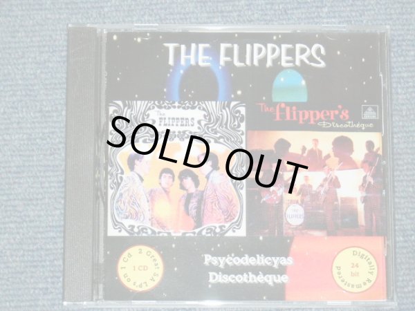 画像1: THE FLIPPERS - PSYCHEDELICYAS + DISCOTHEQUE ( 2in1)  / GERMAN Brand New CD-R 