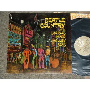 画像: :THE CHARLES RIVER VALLEY BOYS - BEATLE COUNTRY / 1966 US ORIGINAL STEREO Used LP 