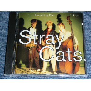 画像: STRAY CATS - SOMETHING ELSE  ( LIVE )  / 1994 UK ORIGINAL Brand New CD  