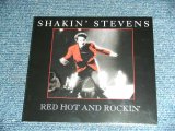 画像: SHAKIN' STEVENS - RED HOT AND ROCKIN' / 2011 EU ORIGINAL Brand New SEALED CD