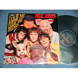 画像: PAUL JONES of MANFRED MANN - LOVE ME LOVE MY FRIENDS / 1967 UK ORIGINAL 1st Press "RED H.M.V. Label" MONO Used LP