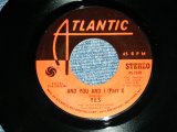 画像: YEST - AND YOU AND I / 1972 US ORIGINAL Used 7" Single 