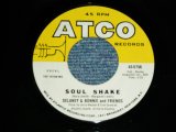 画像: DELANEY & BONNIE - SOUL SHAKE ( FAT LOGO for 1st Press  ) / 1970  US ORIGINAL Used 7"SINGLE With COMPANY SLEEVE