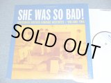 画像: V.A. OMNIBUS -  SHE WAS SO BAD! : UNISSUED SIXTIES GARAGE ACETATES VOL.2  / 2009 US ORIGINAL Used LP