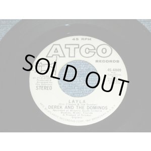 画像: DEREK & THE DOMINOS  ( ERIC CLAPTON / DUANNE ALLMAN ) -  LAYLA ( 2:43 Version ) / 1971 US ORIGINAL 1st Press WHITE LABEL PROMO  Used 7"Single