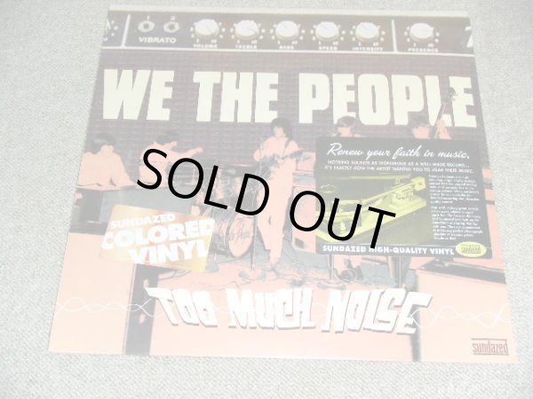 画像1: WE THE PEOPLE - TOO MUCH NOISE / 2008 US ORIGINAL Limited 200 Copies COLOR WAX Vinyl Brand New SEALED LP