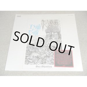 画像: HIGH TIDE - SEA SHANTIES / 2009 US REISSUE Brand New SEALED LP 