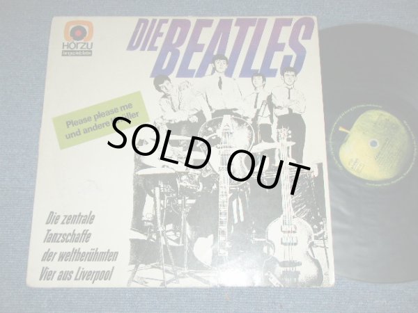 画像1: DIE BEATLES - PLEASE PLEASE ME : DIE ZENTRALE TANZSHAFFE DER WELTBERUHMTEN VIER AUS LIVERPOOL  / 1970's Release Version  GERMAN ONLY Used LP 