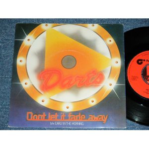 画像: DARTS - DON'T LET IT FADE AWAY / 1978 UK ENGLAND  ORIGINAL Used 7"Single With PICTURE SLEEVE 