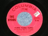 画像: THE BYRDS - TURN! TURN! TURN! ( Ex+++/Ex+++ ) Produced by TERRY MELCHER /  1965 US ORIGINAL Used  7"Single 