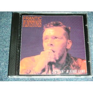 画像: FRANTIC FLINTSTONES -  CUTTIN' A FINE LINE  /  2002  UK ENGLAND Version  Brand New CD  