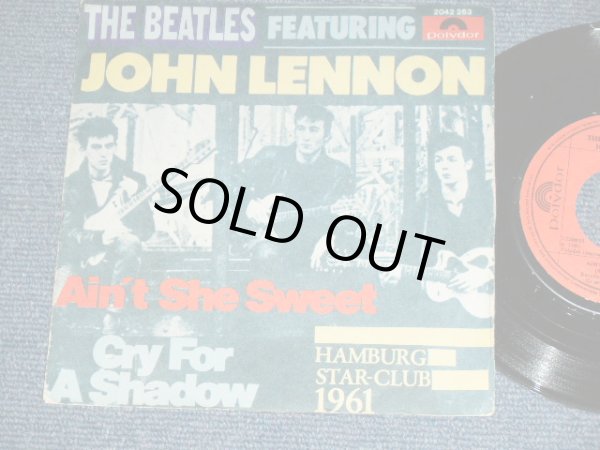画像1: THE BEATLES Featuring JOHN LENNON - AIN'T SHE SWEET  / 1970's YUGOSLAVIA Used  7" Single