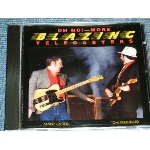 画像: DANNY GATTON TOM PRINCIPATO - OH NO!-MORE BLAZING TELECASTERS / 1990's US ORIGINAL Brand New CD