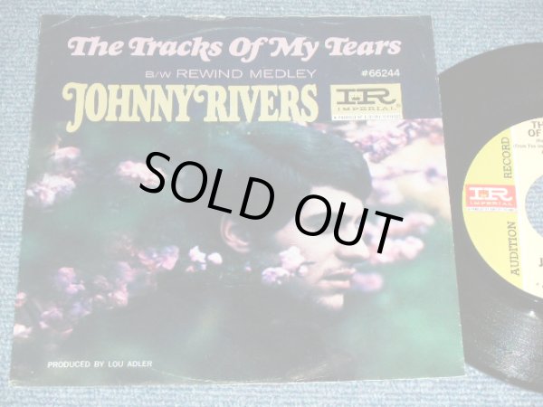 画像1: JOHNNY RIVERS - The TRACKS OF MY TEARS ( Ex++/Ex+++ )  / 1967  US AMERICA  ORIGINAL "AUDITION Label PROMO" Used 7" Single  With PICTURE SLEEVE 
