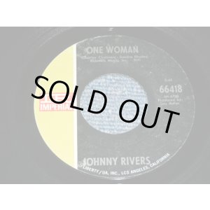 画像: JOHNNY RIVERS - ONE WOMAN  (  -/ MINT-, Ex+++)  / 1969  US AMERICA  ORIGINAL Used 7" Single 