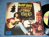 画像: JOHNNY RIVERS - MUDDY RIVER  ( Ex++/MINT- )  / 1969  US AMERICA  ORIGINAL Used 7" Single  With PICTURE SLEEVE 