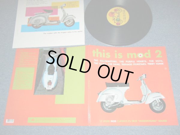 画像1: V.A. OMNIBUS (The KILLERMETERS+The PURPLE HEARTS+The EXITS+The V.I.P.'s+The SAME+TEENAGE FILMSTARS+TERRY TONK) - THIS IS MOD 2   /  ITALY ORIGINAL Used LP 