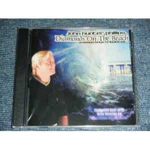 画像: JOHN HUNTER PHILLIPS - DIAMONDS ON THE BEACH : A BEACH BOYS  TRIBUTE CD / 1999 UK ENGLAND "MAIL ORDER Only" Brand New SEALED CD