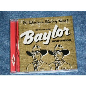 画像: The BAYLOR BROTHERS - IT'S WESTERN SWING TIME: THE BEST OF  / 2000 Release  ORIGINAL  Brand New CD   found DEAD STOCK 