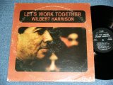 画像: WILBERT HARRISON - LET'S WORK TOGETHER ( VG+++/Ex+++ ) / 1970 US AMERICA ORIGINAL Used LP found 