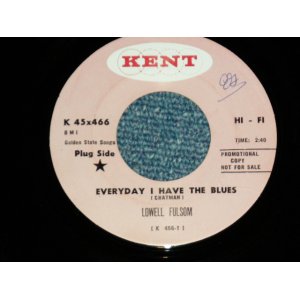 画像: LOWELL FULSON - EVERYDAY I HAVE THE BLUES : NO HARD FEELINGS (MINT-/MINT-) / 1967 US AMERICA ORIGINAL "PROMO" Used 7"Single 