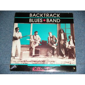 画像: BACKTRACK BLUES BAND - KILLIN' TIME / 1991 US ORIGINAL Brand New SEALED LP  