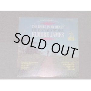 画像: ELMORE JAMES - THE BLUES IN MY HEART THE RHYTH IN MY SOUL / 197? US ORIGINAL LP 