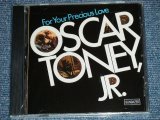 画像: OSCAR TONEY, JR. - FOR YOUR PRECIOUS LOVE / 2001 US AMERICA ORIGINAL "BRAND NEW SEALED CD  