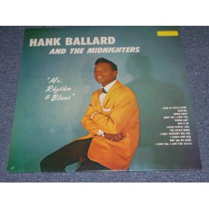 画像: HANK BALLARD & THE MIDNIGHTERS - MR.RHYTHM & BLUES/ 1990's MONO DENMARK REISSUE LP 