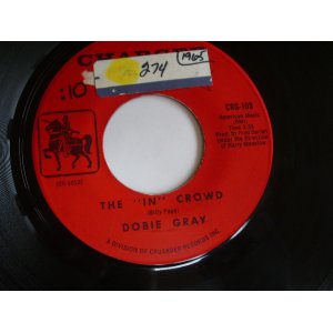 画像: DOBIE GRAY - THE "IN" CROUD / 1964 US ORIGINAL 7"SINGLE  