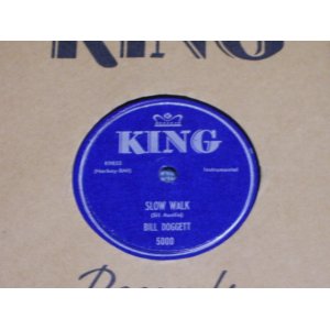 画像: BILL DOGGETT - SLOW WALK / 1957 US ORIGINAL 78rpm SP 