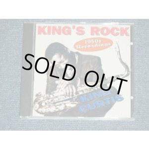 画像: KING CURTIS -  KING'S ROCK : 1950s RECORDINGS / Brand New CD-R     
