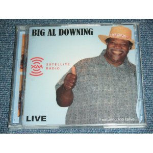 画像: BIG AL DOWNING - LIVE AT XM RAQDIO WASHINGTON,D.C. / 2007 AUSTRALIA Brand New Sealed 2CD  