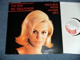 画像: JACKIE DeSHANNON  DE SHANNON - TROUBLE WITH JACKIE DEE ( EARLY TRACKS )  / 1991 DENMARK ORIGINAL "BRAND NEW" LP    Found DEAD STOCK 